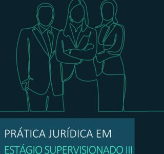 Estágio Supervisionado Direito do Trabalho e Processo do Trabalho